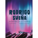 Rodrigo Sueãa. Aventura en el Espacio   2024