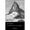 el Sonido de las Seis Silabas   2024