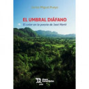 Umbral Diafano el Color en la Poesia de Jose Marti,el   2024