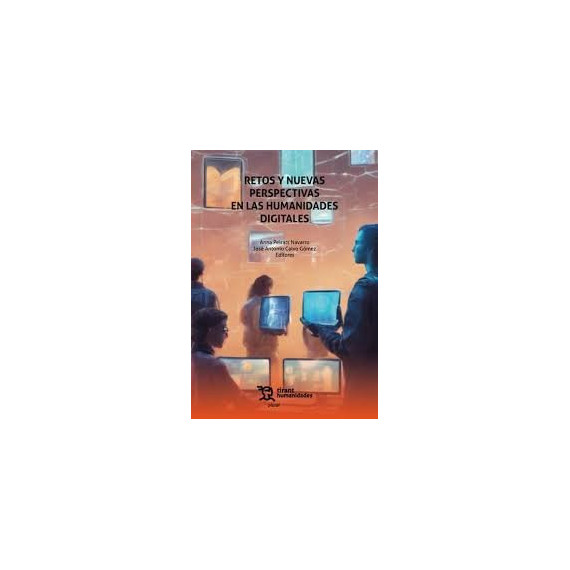 Retos y Nuevas Perspectivas en Humanidades Digitales   2024