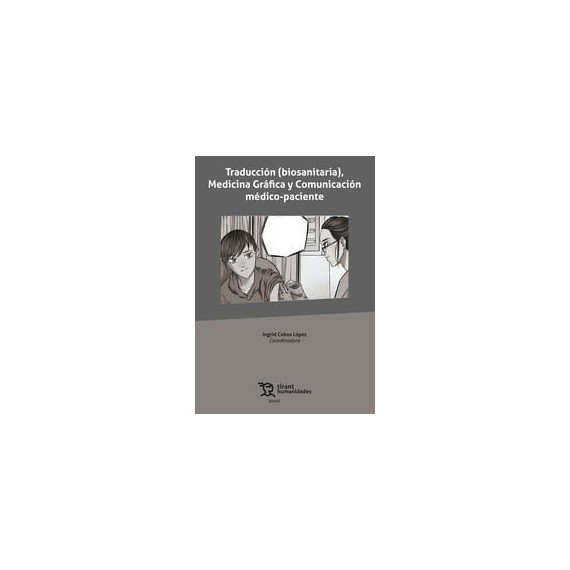 Traduccion (biosanitaria), Medicina Grafica y Comunicacion Medico-paciente   2024
