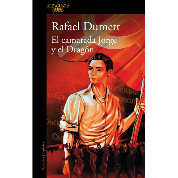 el Camarada Jorge y el Dragon   2024