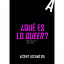 â¿que Es lo Queer?   2024