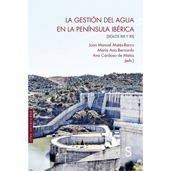 LA GESTION DEL AGUA EN LA PENINSULA IBERICA