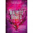 Maldito Romeo   2024