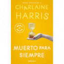 Muerto para siempre (Sookie Stackhouse 13)