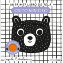 Osito Mimoso. mi Primer Libro de Tela   2024