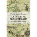 LA VUELTA AL MUNDO MALDITA. LA EXPEDICION DE LOAISA **OTOÃÂO**