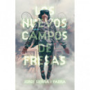 los Nuevos Campos de Fresas   2024