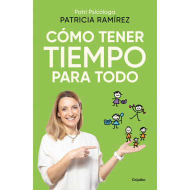 Como Tener Tiempo para Todo   2024
