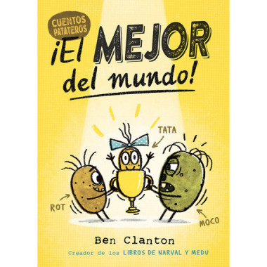 Cuentos Patateros 1. ã‚â¡el Mejor del Mundo!   2024