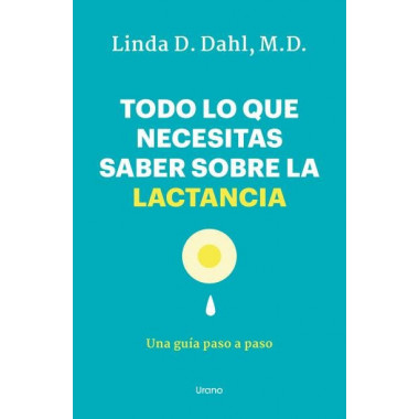 Todo lo que Necesitas Saber sobre la Lactancia   2024