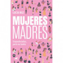 Mujeres Madres   2024