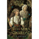 Donde Mora la Oscuridad   2024