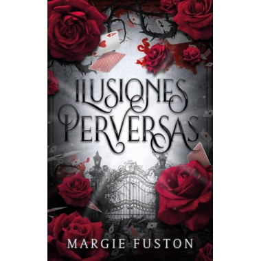Ilusiones Perversas   2024