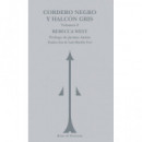 Cordero Negro y Halcon Gris. Volumen 2   2024