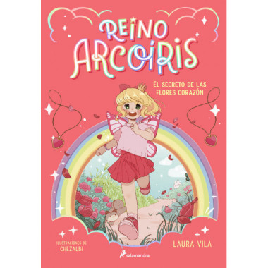Reino Arcoiris 1 el Secreto de las Flores Corazon   2024