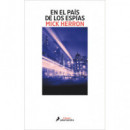 en el Pais de los Espias   2024