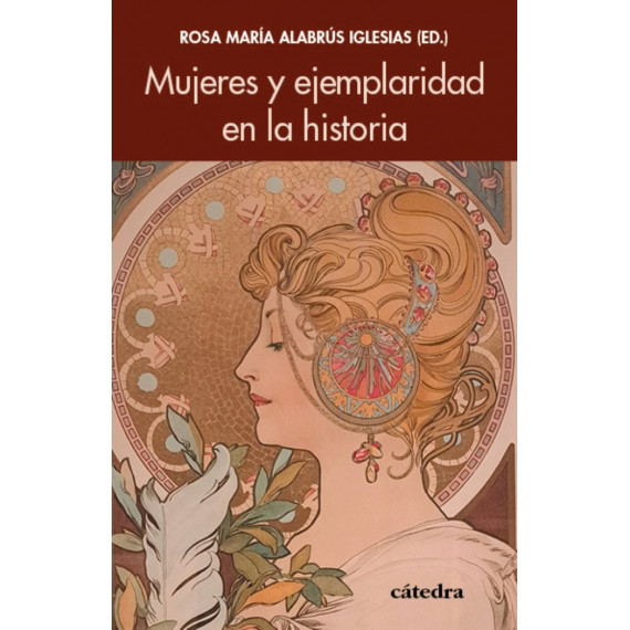 Mujeres y Ejemplaridad en la Historia   2024