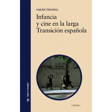 Infancia y Cine en la Larga Transicion Espaãƒâ‘ola   2024