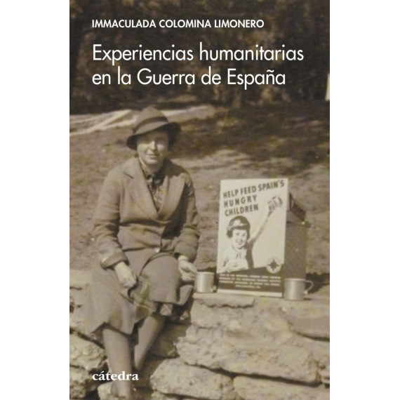 Experiencias Humanitarias en la Guerra de Espaãa   2024