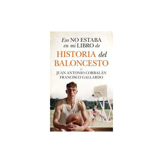 Eso No Estaba...hist. del Baloncesto (leb)   2024