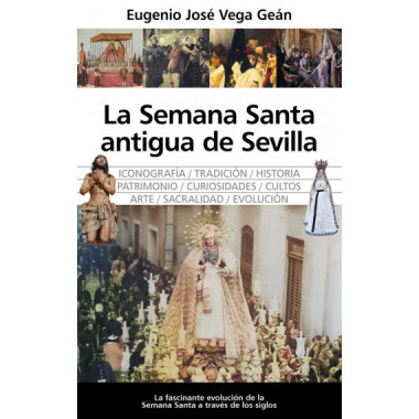 Semana Santa Antigua de Sevilla, la   2024