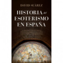Historia del Esoterismo en Espana   2024