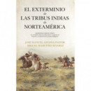 Exterminio de las Tribus Indias de Norteamerica,el   2024