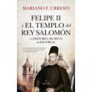 Felipe Ii y el Templo del Rey Salomon   2024