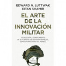 Arte de la Innovacion Militar,el   2024