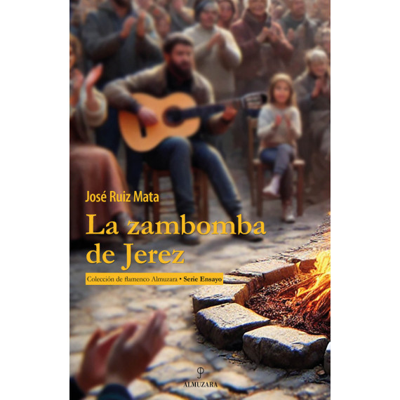 Zambomba de Jerez, la   2024