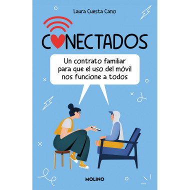 Conectados. un Contrato Familiar para el Buen Uso del Movil   2024