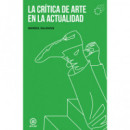 la Critica del Arte en la Actualidad   2024