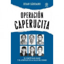 Operacion Caperucita   2024