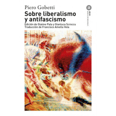 sobre Liberalismo y Antifascismo   2024