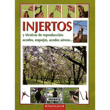 Injertos y Tãƒâ©cnicas de Reproducciãƒâ³n
