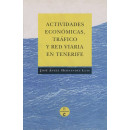 Actividades Econ�micas, Tr�fico y Red Viaria en Tenerife