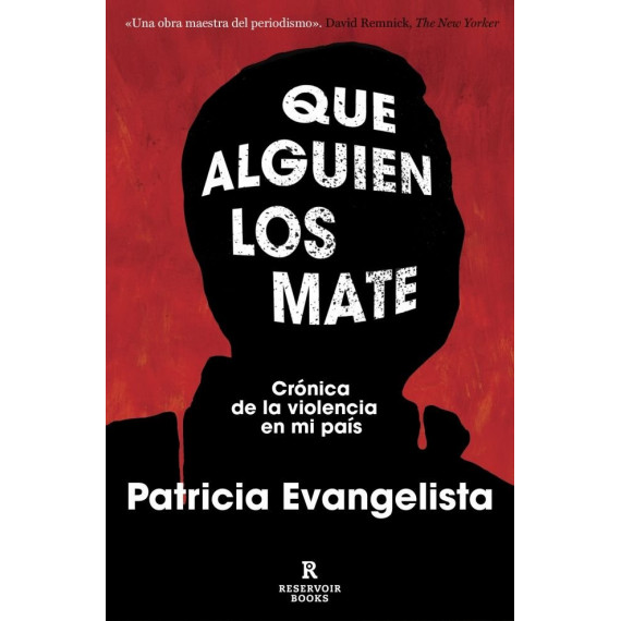 que Alguien los Mate   2025