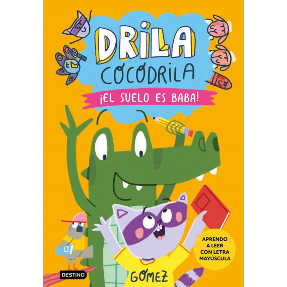 Drila Cocodrila 5 el Suelo Es Baba Aprendo a Leer   2024