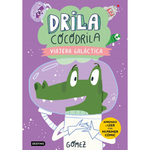 Drila Cocodrila 4. Viajera Galactica   2024