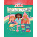 el Dinero Importa (somos Chicas Poderosas)   2025