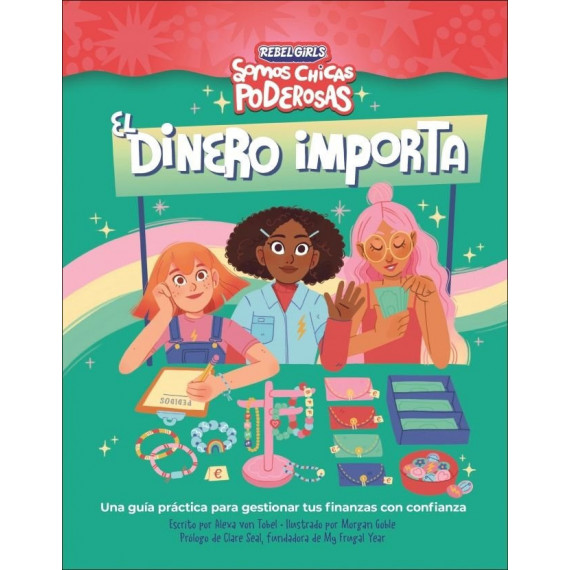 el Dinero Importa (somos Chicas Poderosas)   2025