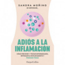 Adios a la Inflamacion   2024