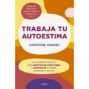 TRABAJA TU AUTOESTIMA