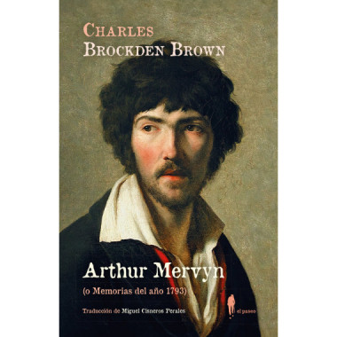 Arthur Mervyn (o Memoria del Aãƒâ‘o 1793)   2024