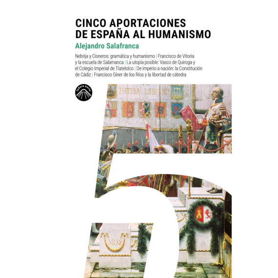 Cinco Aportaciones de Espaãa Al Humanismo   2024