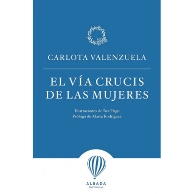 el Via Crucis de las Mujeres   2024