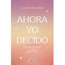 Ahora Yo Decido   2025