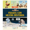 Frases con Mucha Historia   2024